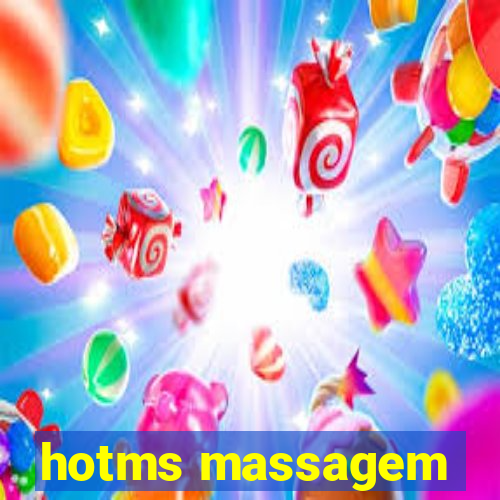 hotms massagem